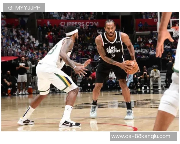 快船与爵士激战正酣直播中球迷们快来围观精彩对决